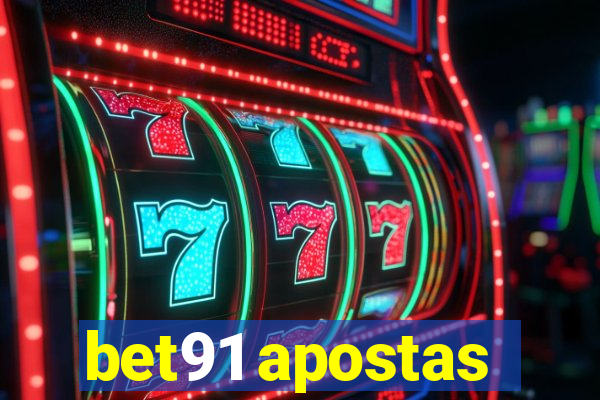 bet91 apostas